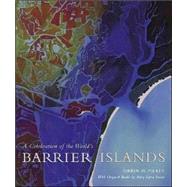 A Celebration of the World's Barrier Islands