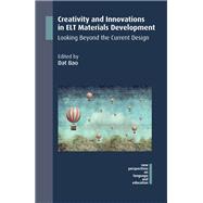 Creativity and Innovations in ELT Materials Development