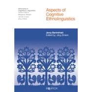 Aspects of Cognitive Ethnolinguistics