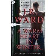 A Warm Heart in Winter A Caldwell Christmas