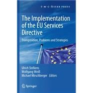 The Implementation of the Eu Services Directive
