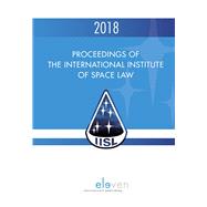 Proceedings of the International Institute of Space Law 2018 61st edition