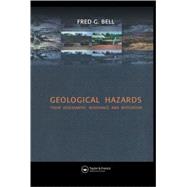 Geological Hazards: Their Assessment, Avoidance and Mitigation