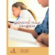 Thinking Through Grammar : Sophomore