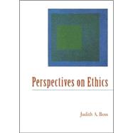 Perspectives On Ethics