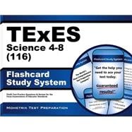 Texes 116 Science 4-8 Exam Flashcard Study System