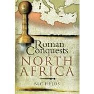 Roman Conquests : North Africa