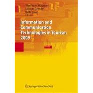 Information and Communication Technologies in Tourism 2009: Proceedings of the International Conference in Amsterdam, the Netherlands, 2009