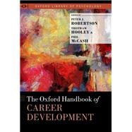 The Oxford Handbook of Career Development