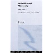 Ineffability And Philosophy