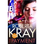 The Payment: Part 4 (chapters 23-35)