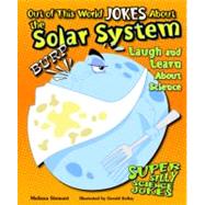 Out of This World Jokes About the Solar System