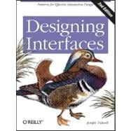Designing Interfaces : Patterns for Effective Interaction Design,9781449379704