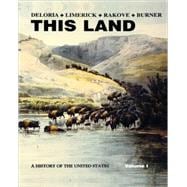 This Land A History of the United States, Volume 1