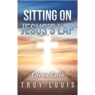 Sitting on Jesus’s Lap