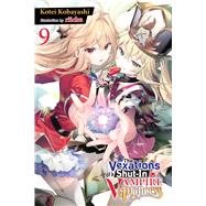 The Vexations of a Shut-In Vampire Princess, Vol. 9 (light novel)
