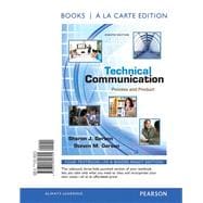 Technical Communication Process and Product, Books a la Carte Edition