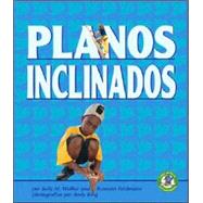 Planos inclinados (Inclined Planes and Wedges)
