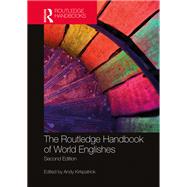 The Routledge Handbook of World Englishes