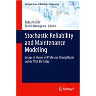 Stochastic Reliability and Maintenance Modeling