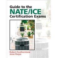 Guide to NATE/ICE Certification Exams