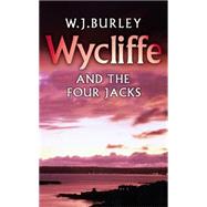 Wycliffe And The Four Jacks