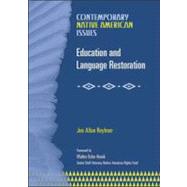 Education and Language Restoration: Assimilation Versus Cultural Survival
