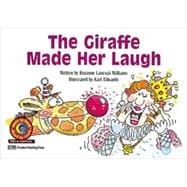 The Giraffe Made Her Laugh