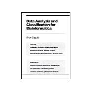 Data Analysis And Classification for Bioinformatics