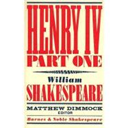 Henry IV Part One (Barnes & Noble Shakespeare)