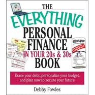 The Everything Personal Finance in Your 20s & 30s Book