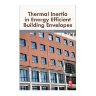 Thermal Inertia in Energy Efficient Building Envelopes