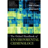 The Oxford Handbook of Environmental Criminology