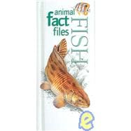 Animal Fact Files Fish