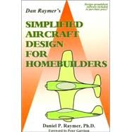Dan Raymer's Simplified Aircraft Design for Homebuilders