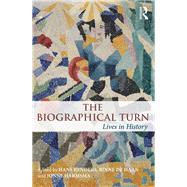 The Biographical Turn: Lives in History