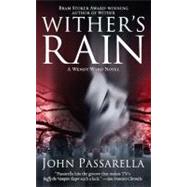 Wither's Rain : A Wendy Ward Novel