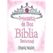Princesita De Dios Biblia Devocional / God's Little Princcess Devotional Bible