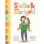 Stella & Marigold Book 1