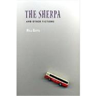 The Sherpa and Other Fictions