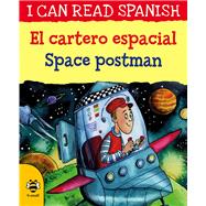 El Cartero Espacial / Space Postman