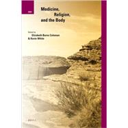 Medicine, Religion, and the Body