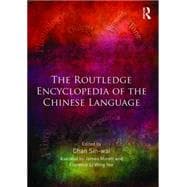 The Routledge Encyclopedia of the Chinese Language,9780415539708