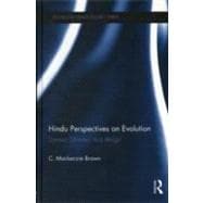 Hindu Perspectives on Evolution: Darwin, Dharma, and Design