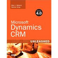 Microsoft Dynamics CRM 4.0 Unleashed