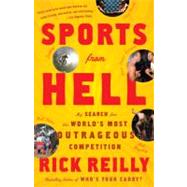 Sports from Hell My Search for the World's Most Outrageous Competition