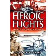 Heroic Flights