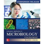 Laboratory Applications in Microbiology: A Case Study Approach: 2025 Release,9781264039708