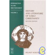 Introduction to the New Testament Vol. 2 : History and Literature of Early Christianity
