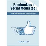 Facebook As a Social Media Tool
